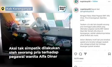 Viral! Pria Ini Tarik Paksa Jilbab Wanita Karyawan BMT di Karanganyar, Netizen: Pas Udah di Kantor Polisi, Saya Menyesal....