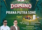 AYO! IKUTI Turnamen Domino Prana Putra Sohe Digelar Januari 2026, Perebutkan Hadiah Utama Sepeda Motor