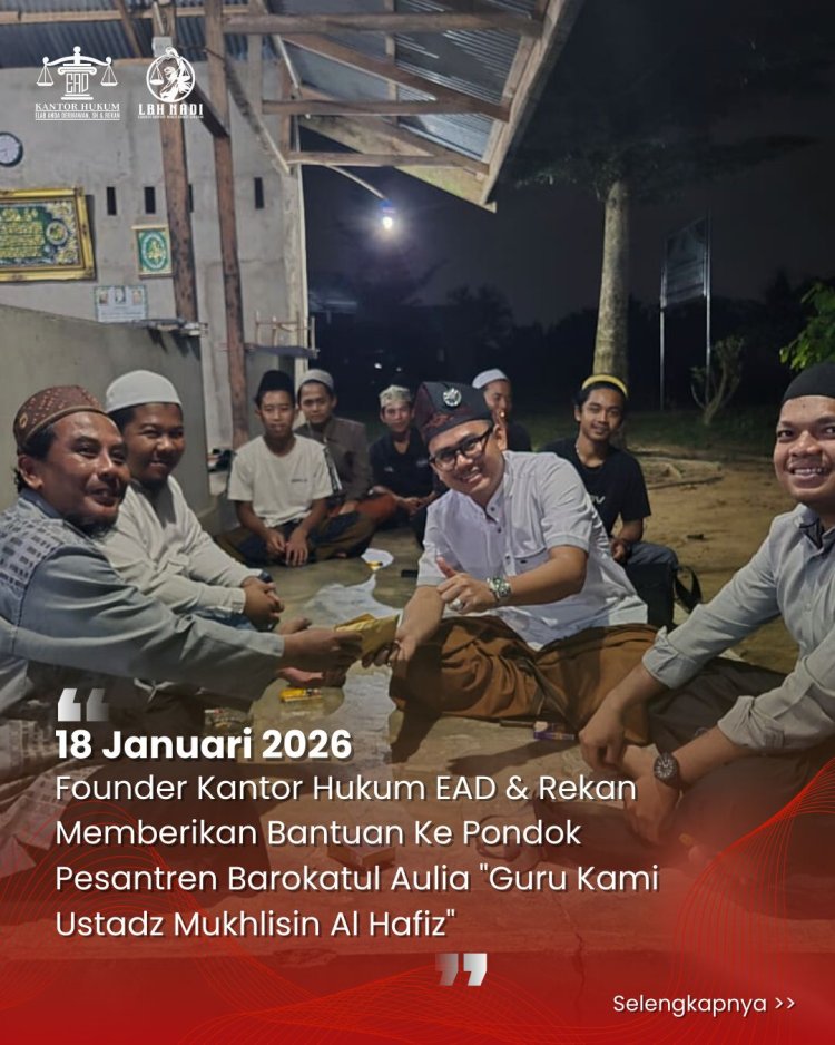 Founder Kantor Hukum EAD & Rekan Salurkan Bantuan ke Pondok Pesantren Barokatul Aulia