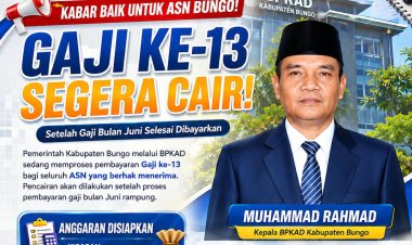 Horee!! Gaji ke-13 ASN Bungo Segera Cair, Pemkab Siapkan Anggaran Sekitar Rp24,4 Miliar