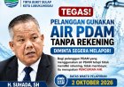 Tegas! Pelanggan Gunakan Air PDAM Tanpa Rekening Diminta Segera Melapor, Batas Waktu 2 Oktober 2026