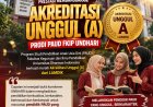 UNDHARI Catat Prestasi Baru, Prodi PAUD Raih Akreditasi Unggul (A)