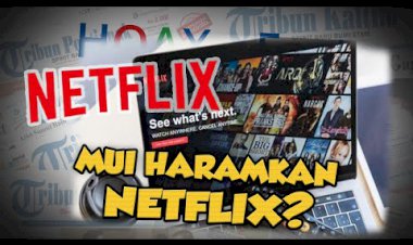 Beredar Isu MUI Haramkan Netflix