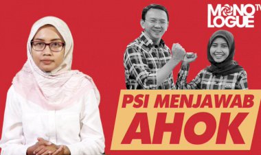 Ahok Sebut 'Partai Kecil Ngomongnya Gede', PSI: Di Jakarta, PSI Bekerja Selamatkan Anggaran
