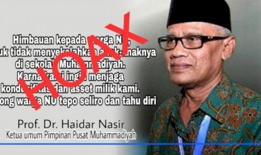 Beredar Himbauan Larang Warga NU Bersekolah di Aset Muhammadiyah, Hoax!